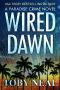 [Paradise Crime 05] • Wired Dawn